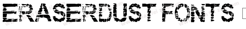 EraserDust fonts字体转换